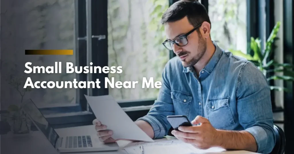 Small Business Accountant Near Me