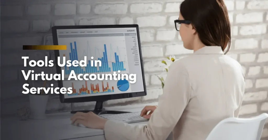 Tools Used in Virtual Accounting Services